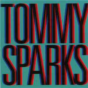Tommy Sparks - She's Got Me Dancing