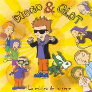 Various - Diego y Glot - La Musica de la Serie