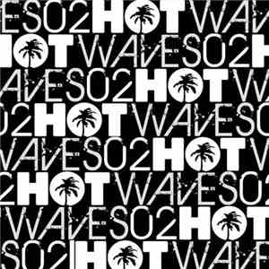 Various - Hot Waves Volume 2