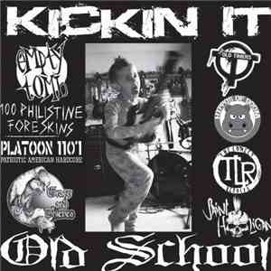 Various - Kickin It Old School