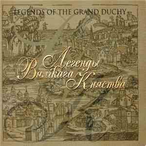Various - Легенды Вялікага Княства (Legends Of The Grand Duchy)