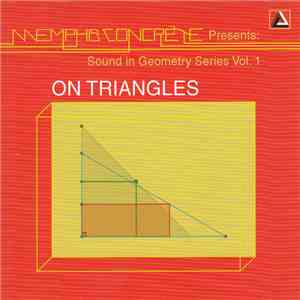Various - On Triangles: Sound In Geometry Series Vol. 1