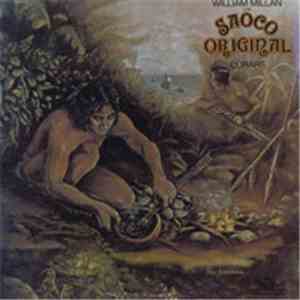 William Millan Y Su Saoco Original , Con Ray Ramos , And Luis Ayala - Curare