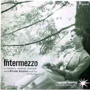Alfredo Antonini And His Orchestra - Intermezzo