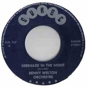 Benny Welton Orchestre - Serenade In The Night / Harlem Nocturne