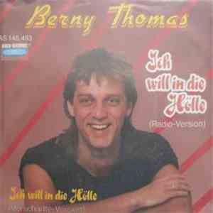 Berry Thomas - Ich Will In Die Hölle