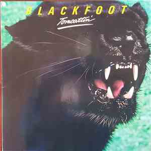 Blackfoot  - Tomcattin'