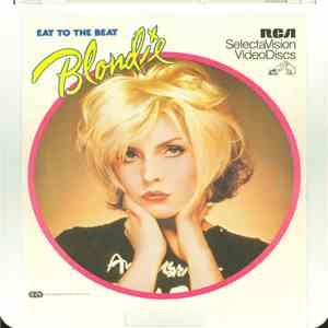 Blondie - Eat To The Beat