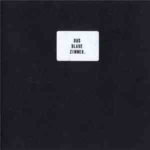 Das Blaue Zimmer - First