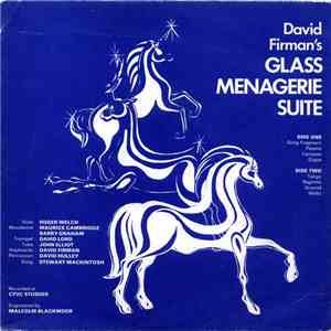 David Firman - The Glass Menagerie