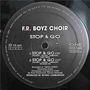 F.R. Boyz Choir - Stop & Go