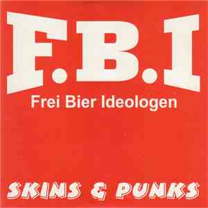 Frei Bier Ideologen - Skins & Punks