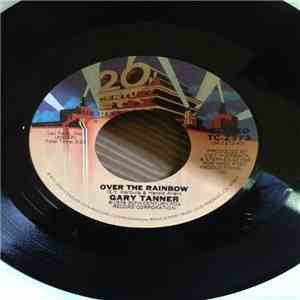 Gary Tanner - Over The Rainbow