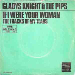 Gladys Knight & The Pips - If I Were Your Woman