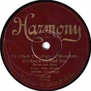 Irving Kaufman - I'd Climb The Highest Mountain / I Wish I Had My Old Gal Back Again