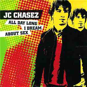 JC Chasez - All Day Long I Dream About Sex