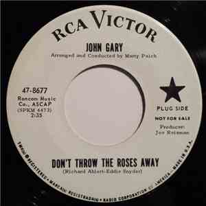 John Gary - Don't Throw Away The Roses