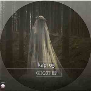 Kapi 05 - Ghost EP