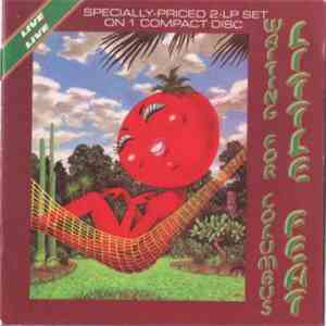 Little Feat - Waiting For Columbus