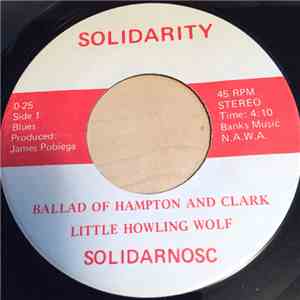 Little Howlin' Wolf - Ballad Of Hampton And Clark