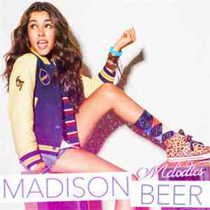 Madison Beer - Melodies