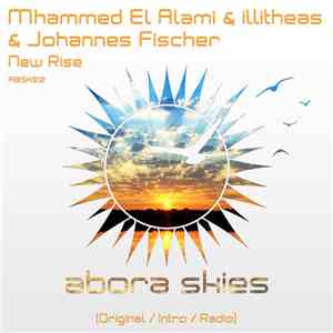 Mhammed El Alami & illitheas & Johannes Fischer  - New Rise