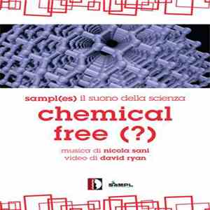 Nicola Sani - David Ryan - Chemical free (?)