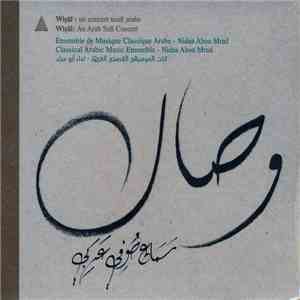 نداء أبو مراد = Nidaa Abou Mrad - وصال : سماع صوفي عربي = Wisal : An Arab Sufi Concert