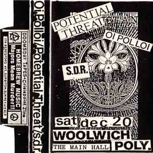 Oi Polloi / Potential Threat / Special Discretion Required - Live Woolwich Poly 20-12-86