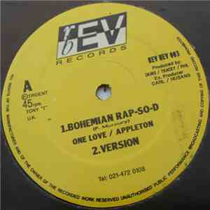 One Love  & Appleton  / City Dread - Bohemian Rap-So-D / I've Changed