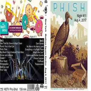 Phish - Baker's Dozen Night # 11 New York Madison Square Garden August 4, 2017