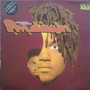 PM Dawn - Reality Used To Be A Friend Of Mine