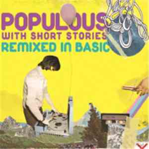 Populous With Short Stories - Remixed In Basic