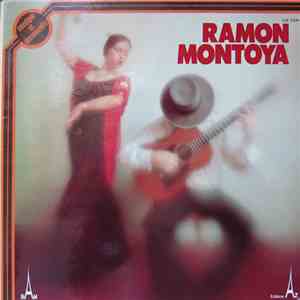 Ramón Montoya - Ramón Montoya
