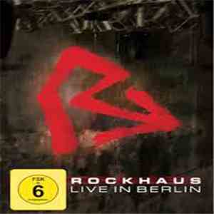 Rockhaus - Live In Berlin