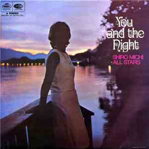 Shiro Michi All Stars - You And The Night