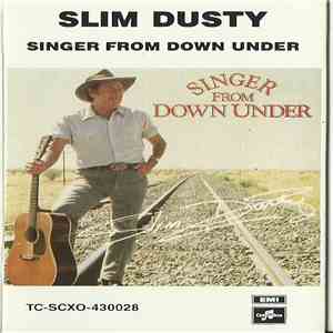 Slim Dusty - Singer From Down Under