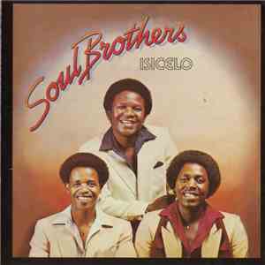 Soul Brothers  - Isicelo