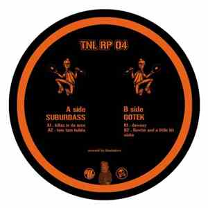 Suburbass, Gotek - Tek No Logique RP 04