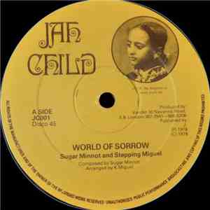 Sugar Minott & Stepping Miguel - World Of Sorrow