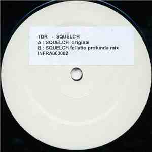 TDR - Squelch