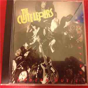 The Cute Lepers - Can't Stand Modern Music