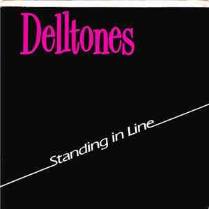 The Delltones - Standing In Line