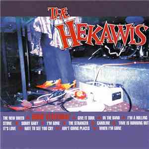 The Hekawis - Born Yesterday