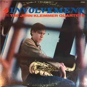 The John Klemmer Quartets - Involvement