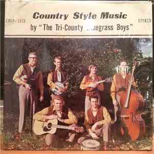 The Tri-County Bluegrass Boys - Country Style Music