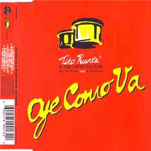 Tito Puente Jr. & The Latin Rhythm - Oye Como Va