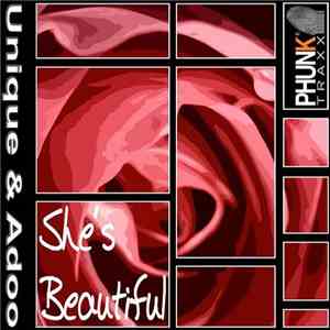 Unique  & Adoo - She's Beautiful