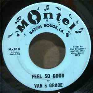 Van & Grace - Feel So Good / Young Girls