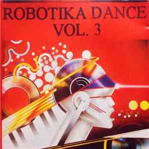 Various - Robotika Dance Vol. 3
